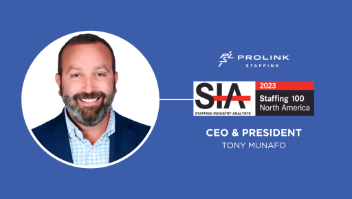 Prolink President and CEO Tony Munafo Named to SIA 2023 Staffing 100 List