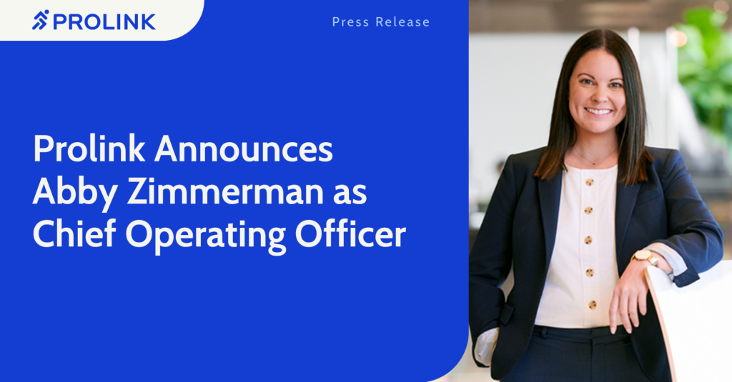 Prolink Announces Abby Zimmerman as Chief Operating Officer