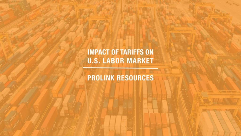 3 Trends Driven by Tariffs in the U.S. Labor Market
