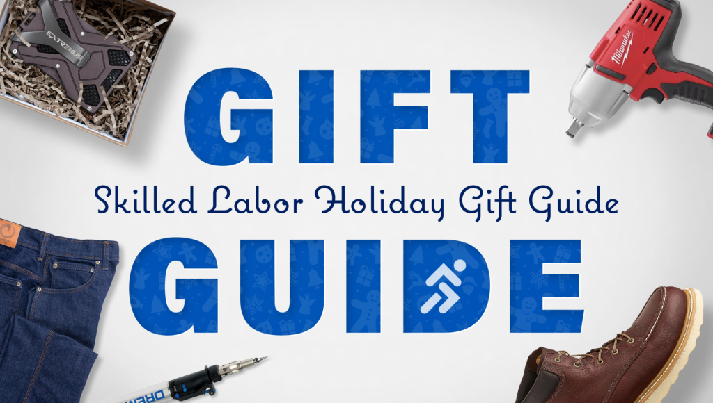 Skilled Labor Holiday Gift Guide 2023
