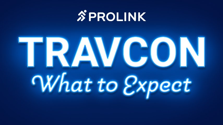 TravCon 2024: Four Things You Can’t Miss